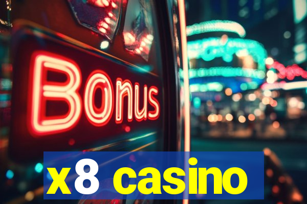 x8 casino